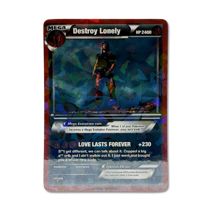 Destroy Lonely Pokémon Card