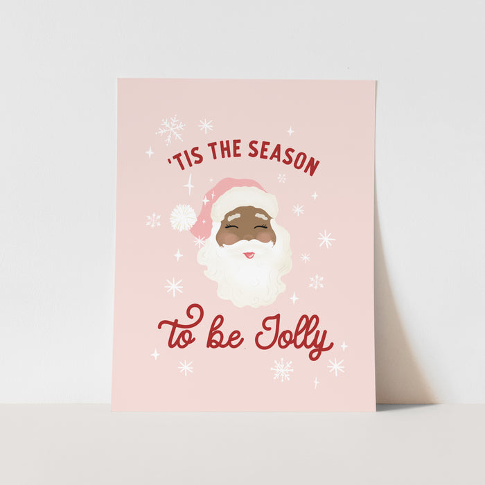 {Pink} Tis the Season to be Jolly Art Print