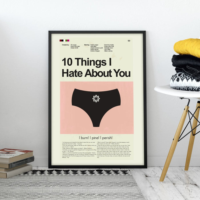 10 Things I Hate About You - Kat's Black Underwear  | 12"x18" or 18"x24" Print only