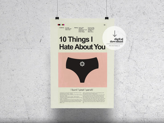 10 Things I Hate About You | DIGITAL ARTWORK DOWNLOAD