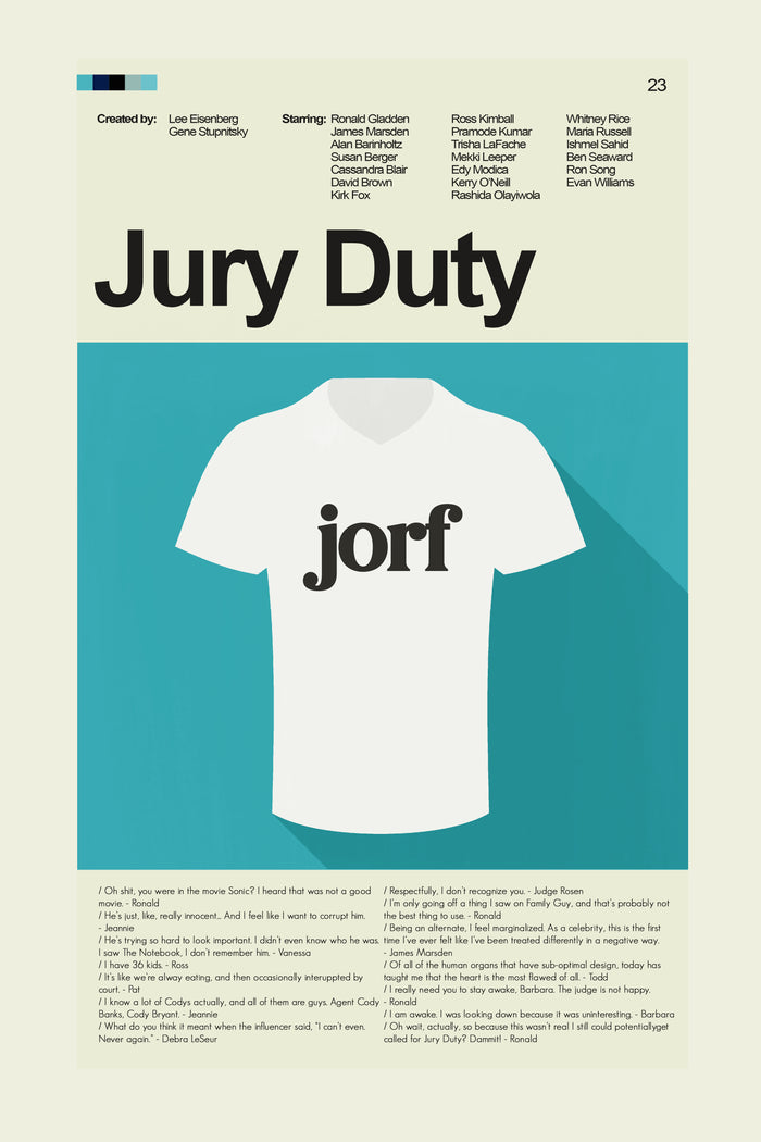 Jury Duty - Jorf Shirt | 12"x18" or 18"x24" Print only