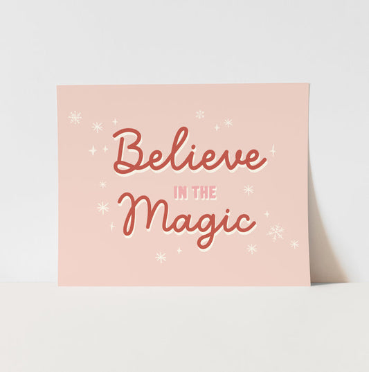 {Pink} Believe in the Magic Art Print