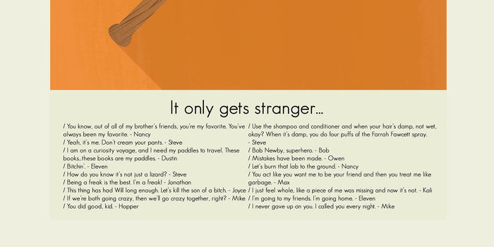 Stranger Things (Season 2) - Steve's Bat | 12"x18" Print Only